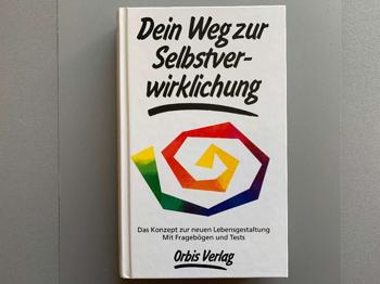 Dein Weg zur Selbstverwirklichung