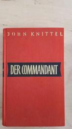 Der Commandant (John Knittel) Gebundene Ausgabe