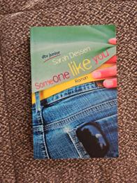 Someone like you von Sarah Dessen