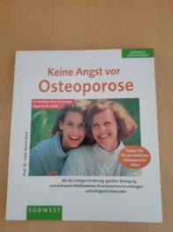 Keine Angst vor Osteoporose